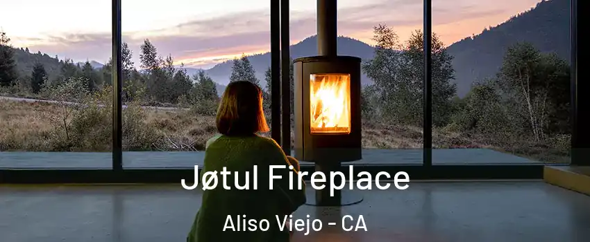  Jøtul Fireplace Aliso Viejo - CA
