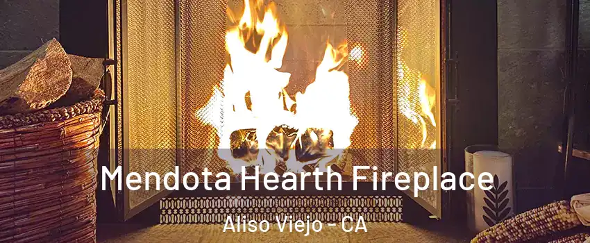  Mendota Hearth Fireplace Aliso Viejo - CA